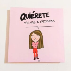 Cuadrito – Quiérete