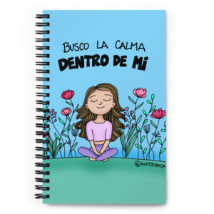 Libreta de notas con espiral CALMA DENTRO DE MI